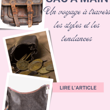 Le sac à main à travaers les âges - Maison Pivoine