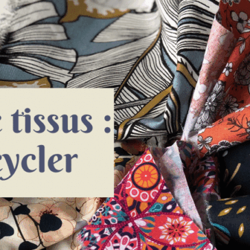 Chutes de tissus : comment les recycler en des accessoires pratiques et utiles
