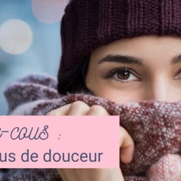 Cache-cou, snood ou écharpe tube, la même création pour une douceur enveloppante