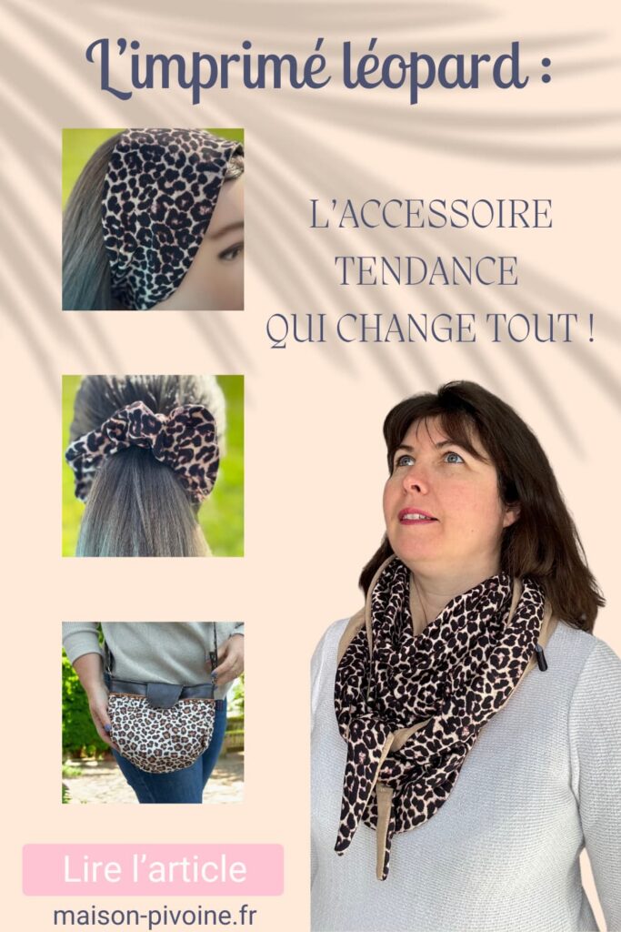 les accessoires tendance en imprimé léopard, foulard, chouchou, sac à main