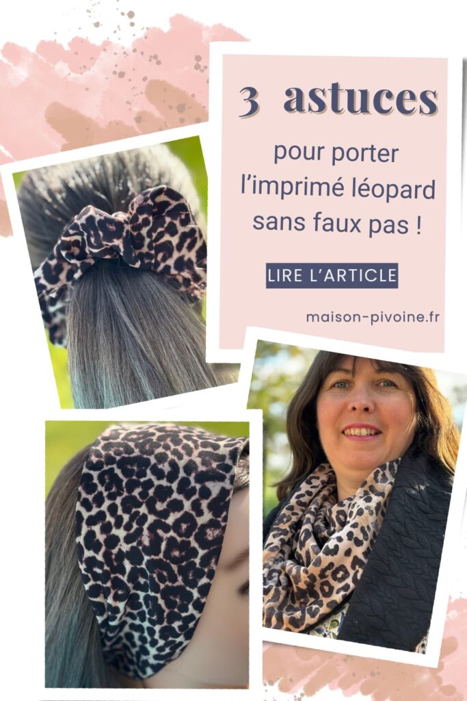 3 astuces pour porter l'imprimé léopard sans faux pas, chouchou chèche, bandeau