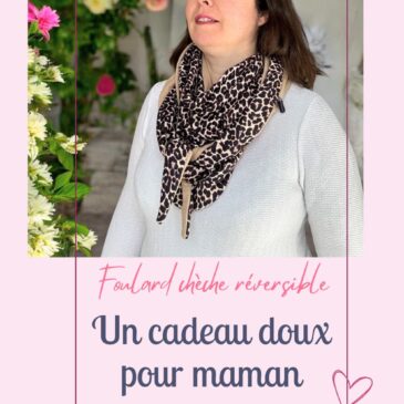 idée cadeau maman, un foulard chèche réversible