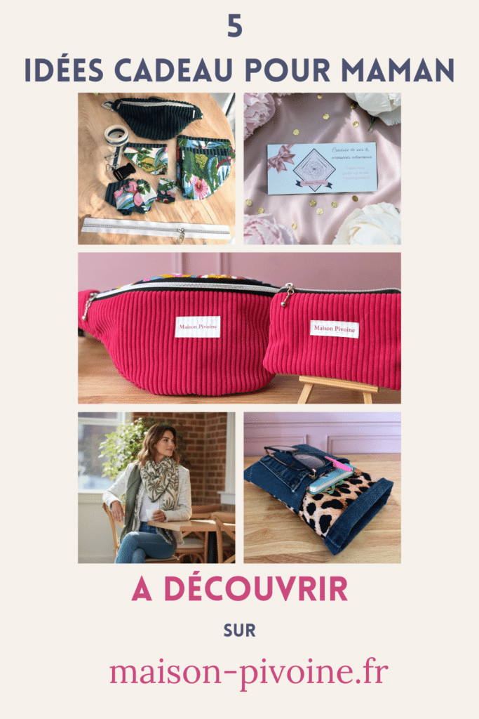 idee-cadeau-fete-des-mamans (1) Sélection de 5 idées cadeau faites main Maison Pivoine pour la fête des mères : sac banane, trousse, chèche et pochette à livre.