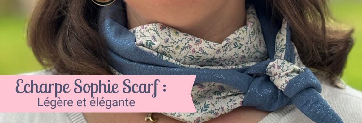 echarpe Sophie scarf pour la mi saison