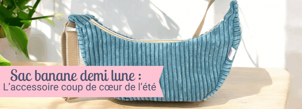 sac banane demi lune