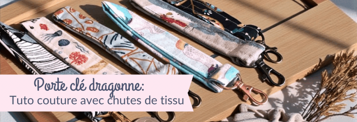 tuto couture porte clé dragonne
