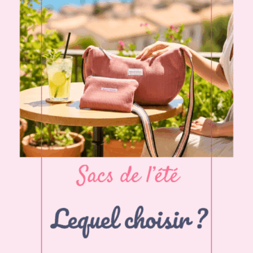 Épingle Pinterest Maison Pivoine — sac croissant Cosmos rose velours et trousse assortie posés sur une table en terrasse ensoleillée, créations artisanales faites main en France, avec titre "Sacs de l'été — Lequel choisir ?”
