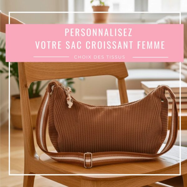 Bandeau Personnalisez votre sac croissant femme avec modèle velours côtelé